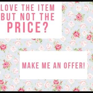 Make me an offer! 😊